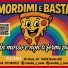 MORDIMI E BASTA