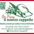 DA PIERO IL NOSTRO CAPPELLO