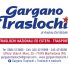 GARGANO TRASLOCHI