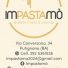 IMPASTAMÒ PASTA FRESCA & CUCINA